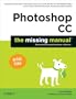 Photoshop CC: The Missing Manual