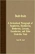 Bush-Fruits; A Horticultural Monograph Of Raspberries, Blackberries, Dewberries, Currants, Gooseberries, And Other Shrub-Like Fruits