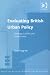 Book Evaluating British Urban Policy: Ideology, Conflict and Compromise (Urban and Regional Planning and Development Series)