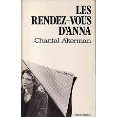 Les Rendez-vous d'Anna : Sc�nario (Collection �a-cin�ma)