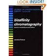 Bioaffinity Chromatography (Journal of Chromatography Library) by Jaroslava Turkova