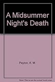 A midsummer night's death