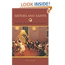 Sisters and Saints: Women and American Religion (Religion in American Life)