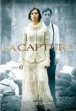 La Capture (Original French ONLY Version - No English Options)
