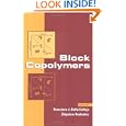 Block Copolymers by Francisco Balta Calleja and Zbigniew Roslaniec