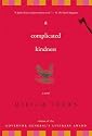 A Complicated Kindness: A Novel