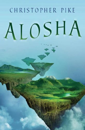 Alosha (Alosha Trilogy)
