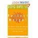 Perfect Weight: The Complete Mind/Body Program for Achieving and Maintaining Your Ideal Weight (Perfect Health Library)