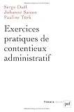 Exercices pratiques de contentieux administratif