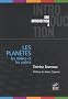 Les plan�tes : Les n�tres et les autres ; De la Terre aux Exoplan�tes