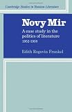 Novy mir : a case study in the politics of literature 1952-1958