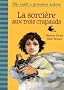 La sorci�re aux trois crapauds