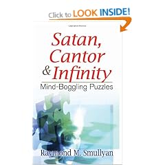 Satan, Cantor and Infinity: Mind-Boggling Puzzles