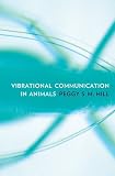 Vibrational Communication in Animals