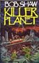 Killer Planet