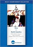 2007 NCAA Division I Men's Baseball College World Series Game #11 - Rice vs. North Carolina
