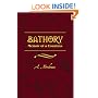 Bathory: Memoir of a Countess