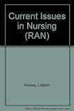 Current issues in nursing