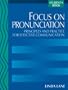 Focus on Pronunciation: Principles and Practice for Effective Communication  (Student's Book)