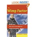 The Wimp Factor: Gender Gaps, Holy Wars, and the Politics of Anxious Masculinity