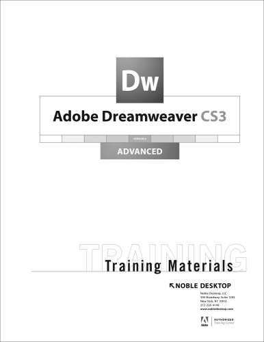 Adobe Dreamweaver Advanced CS3 Step by Step Training