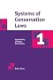 Systems of Conservation Laws 1: Hyperbolicity, Entropies, Shock Waves: v. 1