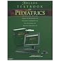 Nelson Textbook of Pediatrics e-dition: Text with Continually Updated Online Reference (Nelson Textbook of Pediatrics (Bherman))