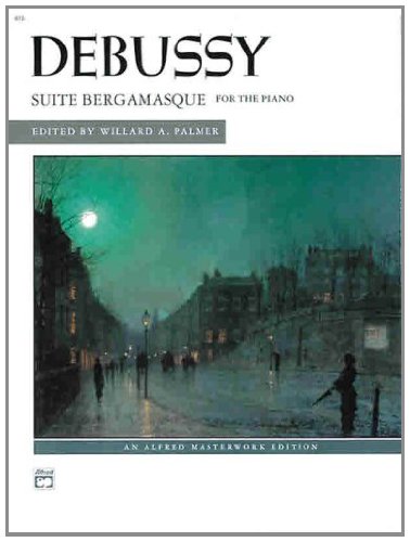 Suite Bergamasque (Alfred Masterwork Edition)