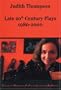 Judith Thompson: Late 20th Century Plays: 1980-2000