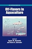 Off-Flavors in Aquaculture (Acs Symposium Series)