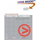 Click here to buy Macromedia Flash MX Production Techniques by MD Dundon.