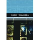 �uSpanish Horror Film (Traditions in World Cinema)�v�̃C���[�W�摜