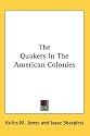 The Quakers In The American Colonies