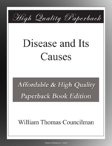 Disease and Its Causes [Book]