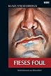 Fieses Foul