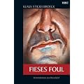Fieses Foul