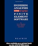 Engineering Analysis using PAFEC Finite Element Software