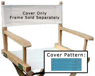 Director's Chair Seat Cover - Frame Sold Separatel (Teal Pinstripe) (n/n)