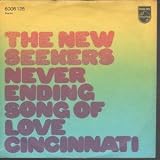 NEVER ENDING SONG OF LOVE 7" (45) GERMAN PHILIPS 1971 B/W CINCINNATI (6006125) PIC SLEEVE BUT HAS DJ STAMP