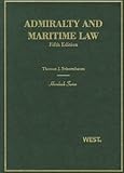 Schoenbaum and McClellan's Admiralty and Maritime Law, 5th (Hornbook Series) (English and English Edition)