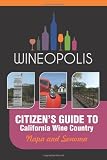 Search : Citizen's Guide to California Wine Country: Napa and Sonoma (Wineopolis)