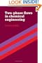 Two Phase Flows in Chemical Engineering