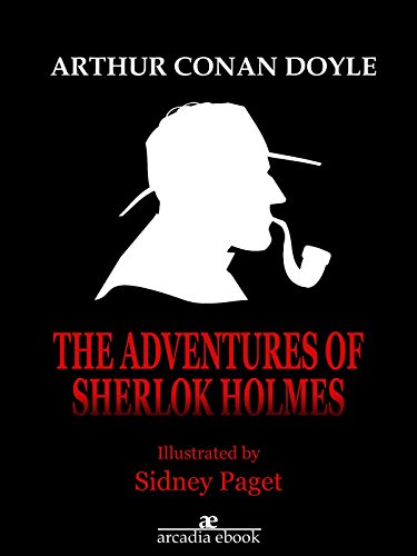 The Adventures of Sherlock Holmes (Illustrated)