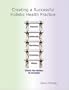 Creating A Successful Holistic Health Practice