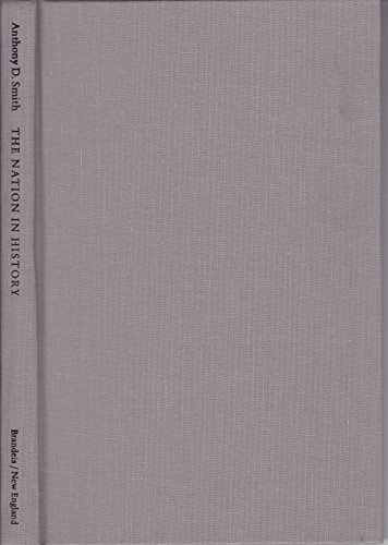 The nation in history : historiographical debates about ethnicity and nationalismの表紙