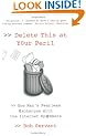 Delete This at Your Peril: One Man's Fearless Exchanges with the Internet Spammers