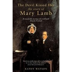 The Devil Kissed Her: The Story of Mary Lamb