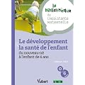 Formation assistante maternelle - D�veloppement et la sant� de l'enfant de 0 � 6 ans - Biblioth�que - Tout-en-un