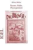 Produkt-Bild: Robert M&uuml;ller Werkausgabe: Werkausgabe in Einzelb&auml;nden: Rassen, St&auml;dte, Physiognomien: Kulturhistorische Aspekte. Essays: Bd 4