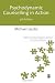 Psychodynamic Counselling in Action (Counselling in Action series)